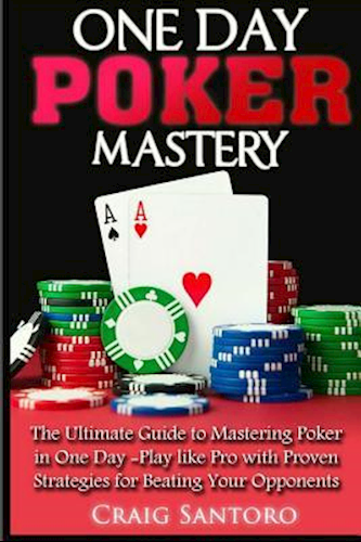 One Day Poker Mastery
